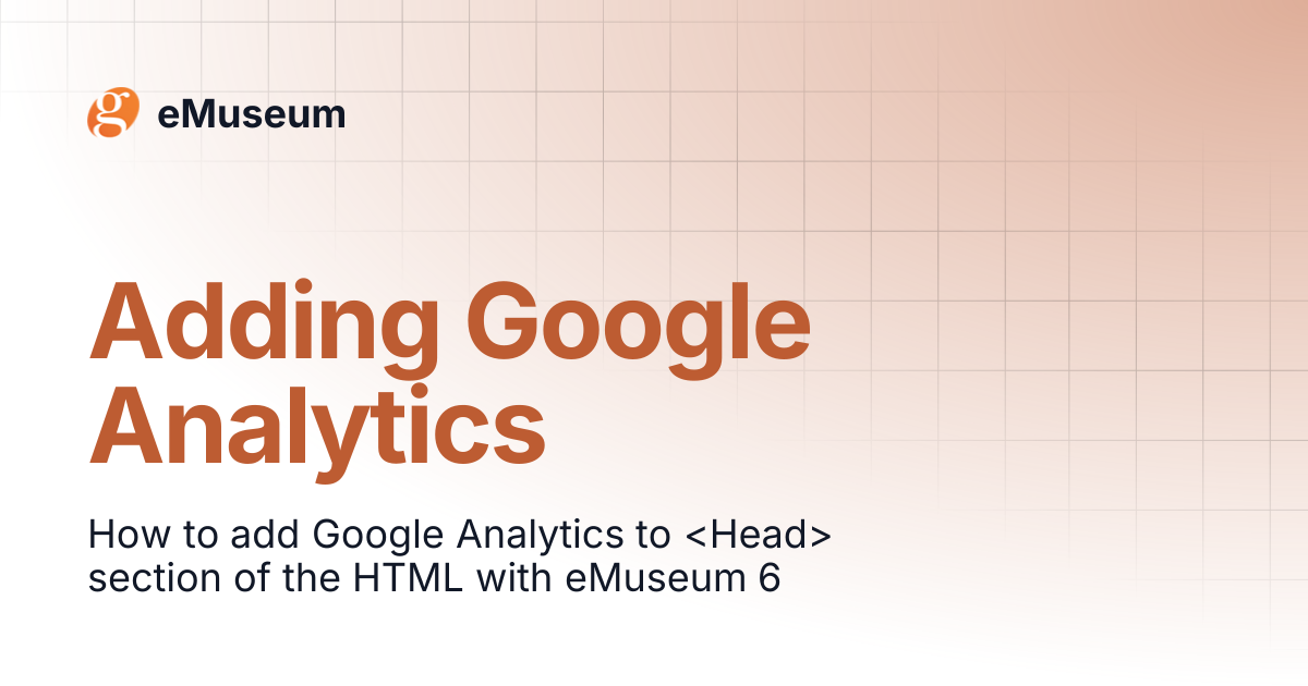 Adding Google Analytics | eMuseum